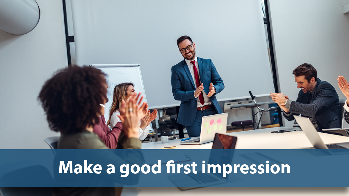 Make a good first impression